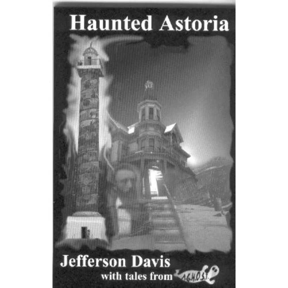 Haunted Astoria